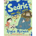 Sedric and the Hairy Troll Invasion (Paperback) by ''Angie Morgan''